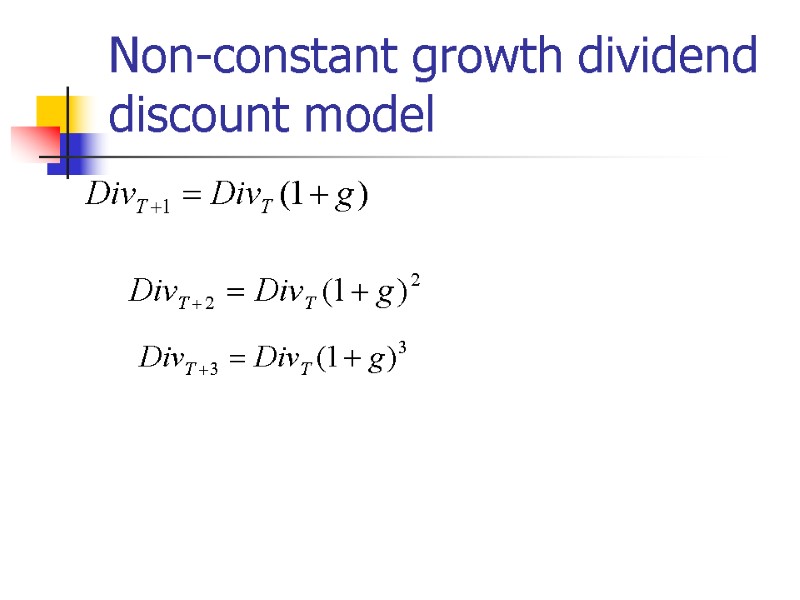 Non-constant growth dividend discount model